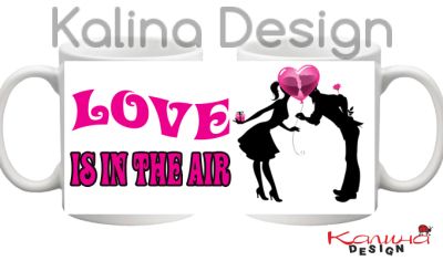 Чаша с надпис- LOVE is in the AIR