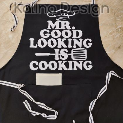 Престилка с надпис MR. GOOD LOOKING IS COOKING